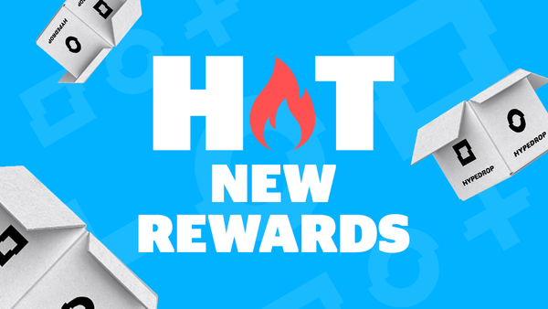 New Rewards Are Coming To HypeDrop!